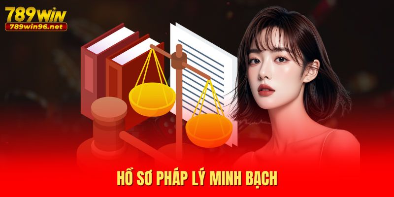 Hồ sơ pháp lý minh bạch Hồ sơ pháp lý minh bạch